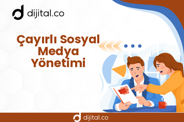 Çayırlı Sosyal Medya Yönetimi
