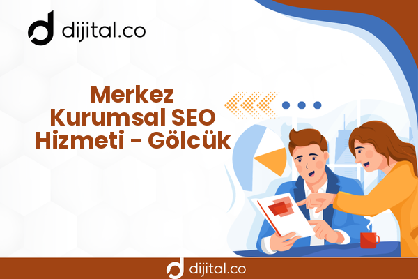 Merkez Kurumsal SEO Hizmeti - Gölcük